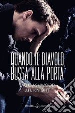 Quando il diavolo bussa alla porta. E-book. Formato EPUB ebook