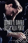 Quando il diavolo bussa alla porta. E-book. Formato EPUB ebook