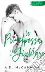 La principessa e il giullare. E-book. Formato EPUB ebook