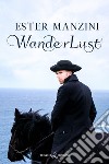 WanderLust. E-book. Formato EPUB ebook