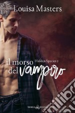 Il morso del vampiro. E-book. Formato EPUB ebook