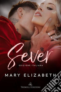 SeverEdizione italiana. E-book. Formato EPUB ebook