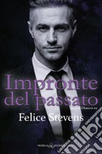 Impronte del passato. E-book. Formato EPUB ebook