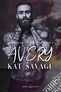 AveryEdizione italiana. E-book. Formato EPUB ebook di Kat Savage