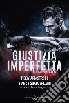 Giustizia imperfetta. E-book. Formato PDF ebook di Tibby Armstrong