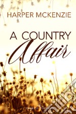 A country affair. E-book. Formato EPUB