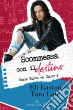 Scommessa con il destino. E-book. Formato EPUB ebook