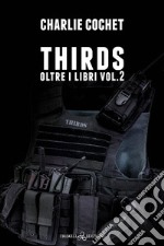 THIRDS: Oltre i libri Vol.2. E-book. Formato EPUB ebook