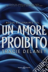 Un amore proibito. E-book. Formato EPUB ebook