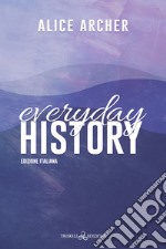 Everyday History. E-book. Formato EPUB ebook