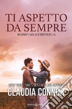 Ti aspetto da sempre. E-book. Formato EPUB ebook