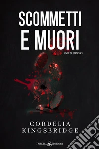 Scommetti e muori. E-book. Formato EPUB ebook