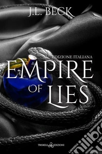 Empire of LiesEdizione italiana. E-book. Formato EPUB ebook