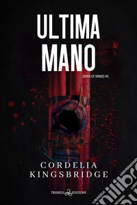 Ultima mano. E-book. Formato EPUB ebook