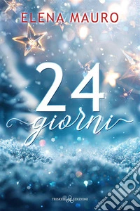 24 giorni. E-book. Formato EPUB ebook