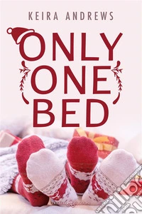 Only One BedEdizione italiana. E-book. Formato EPUB ebook