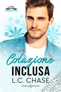 Colazione inclusa. E-book. Formato EPUB ebook