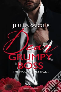 Dear Grumpy BossEdizione italiana. E-book. Formato EPUB ebook