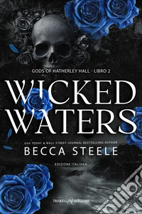 Wicked WatersEdizione italiana. E-book. Formato EPUB ebook