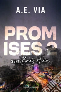 Promises Vol. 2Edizione italiana. E-book. Formato EPUB ebook
