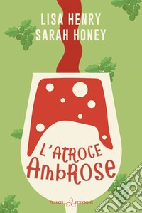 L’atroce Ambrose. E-book. Formato EPUB ebook