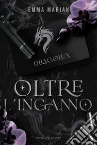 Oltre l’inganno. E-book. Formato EPUB ebook