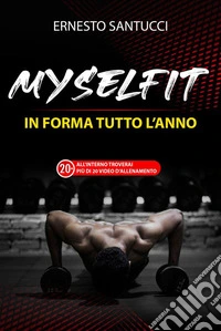 MySelFitIn Forma tutto l’Anno. E-book. Formato EPUB ebook