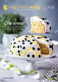 Vegolosi MAG #12Maggio 2021. E-book. Formato PDF ebook