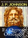 El Quinto Origen 6. Gea. Parte II. E-book. Formato EPUB ebook