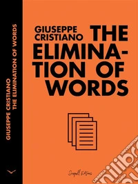 The Elimination of Words. E-book. Formato EPUB ebook