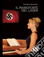 Il pianoforte del lager. E-book. Formato EPUB ebook