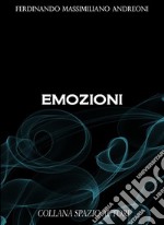 Emozioni. E-book. Formato EPUB ebook