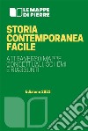 Storia contemporanea facileattraverso mappe concettuali, schemi e riassunti. E-book. Formato EPUB ebook di Pierre 2020