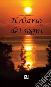 Il diario dei sogni. E-book. Formato EPUB ebook