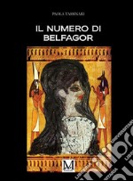 Il numero di Belfagor. E-book. Formato EPUB ebook