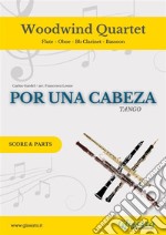 Por una cabeza - Woodwind Quartet (parts)Tango. E-book. Formato PDF ebook