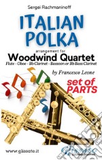 Italian Polka - Woodwind Quartet (parts)Polka Italienne. E-book. Formato PDF ebook