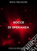 Gocce di speranza. E-book. Formato EPUB ebook