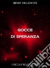 Gocce di speranza. E-book. Formato EPUB ebook