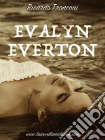 Evalyn Everton. E-book. Formato EPUB ebook