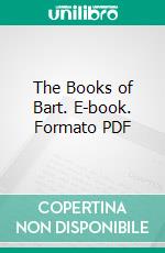 The Books of Bart. E-book. Formato PDF ebook