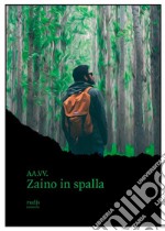 Zaino in spalla. E-book. Formato EPUB ebook