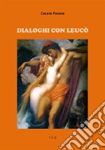 Dialoghi con Leucò. E-book. Formato EPUB ebook