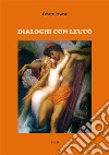 Dialoghi con Leucò. E-book. Formato EPUB ebook