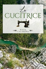 La Cucitrice. E-book. Formato EPUB