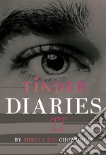 Tinder Diaries II. E-book. Formato EPUB