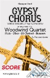 Gypsy Chorus - Woodwind Quartet (score)'Coro di Zingarelle' from 'La Traviata'. E-book. Formato PDF ebook