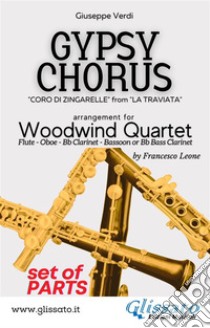 Gypsy Chorus - Woodwind Quartet (parts)