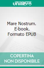 Mare Nostrum. E-book. Formato EPUB