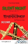 Silent Night - Woodwind Quartet (score)Stlle Nacht. E-book. Formato PDF ebook